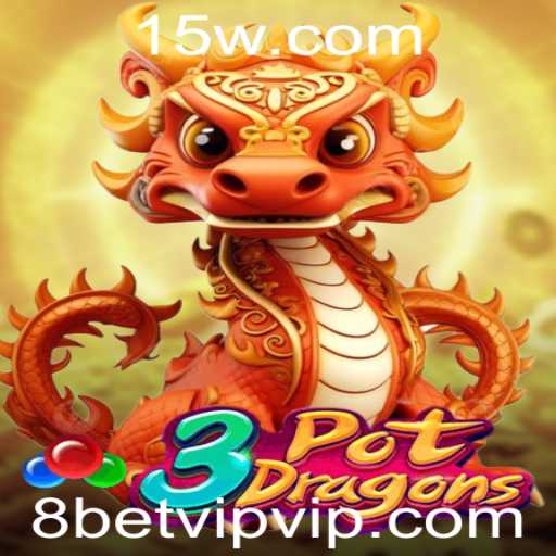 Descubra o Fascinante Mundo de 3PotDragons e sua Conexão com 8bet VIP